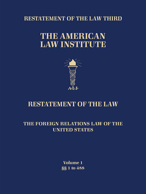 cover image of Restatement of the Law Third, The Foreign Relations Law of the United States